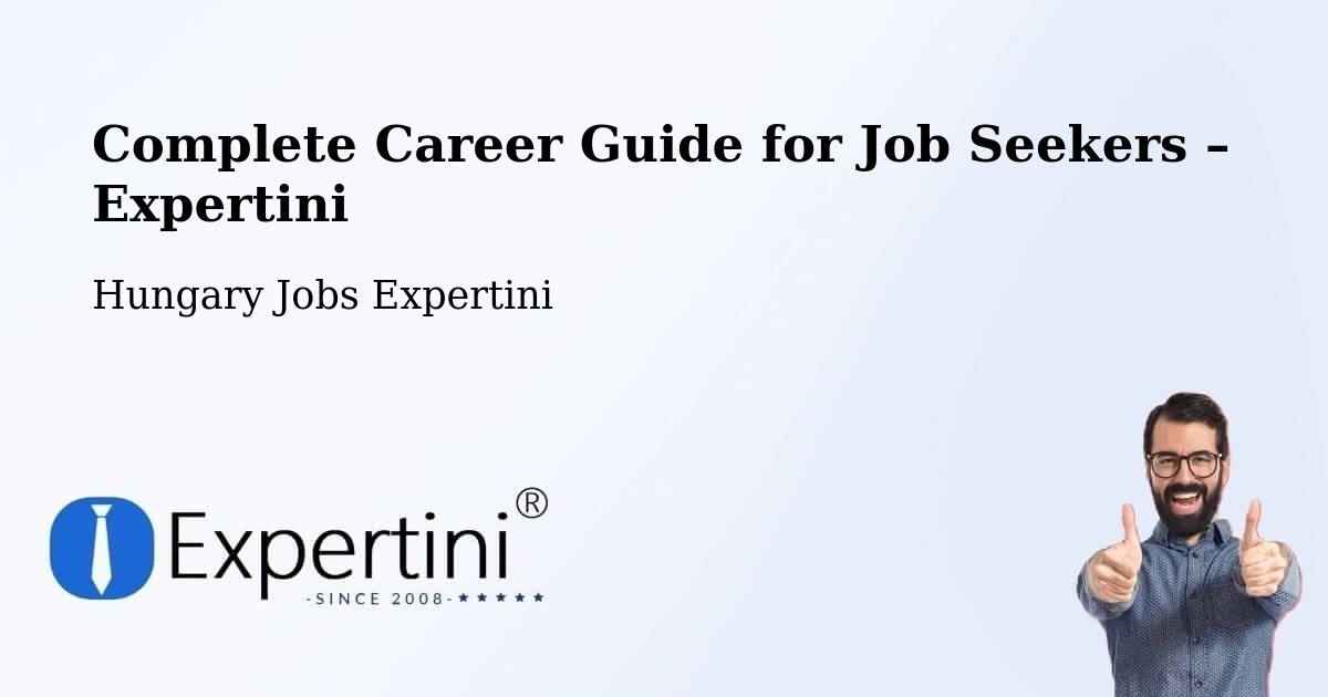Career Guide for Job Seekers – Herend - Herend, Hungary Jobs Expertini