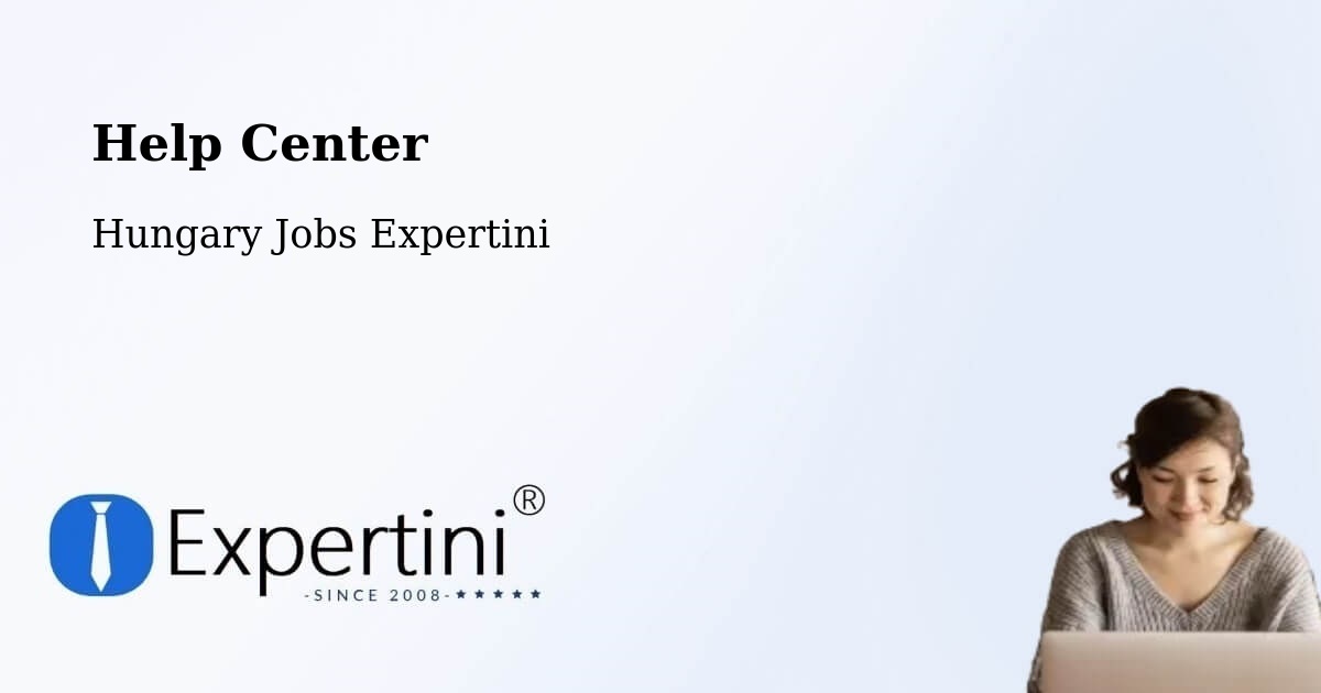 Help Center – Herend - Hungary Jobs Expertini